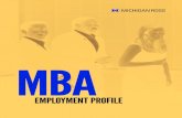 15 MBA EmploymentProfile - Ross School of Business · PDF fileMichigan Ross MBA can help you get ... This report conforms to the MBA Career Services & Employer Alliance Standards for