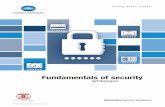 Fundamentals of security - KONICA MINOLTA Spain · PDF file  2 Fundamentals of security This fundamentals of security guide is a “living” document ... n machine firmware