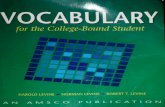 for the College-Bound Student - dl.alijafarnode.irdl.alijafarnode.ir/file/Sample.V.F.T.C.B.S.2004.pdf · Vocabulary for the College-Bound Student The Joy of Vocabulary . 110 CAI31.1