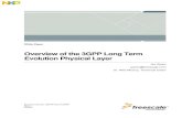 Overview of the 3GPP Long Term Evolution Physical Layer · PDF fileFreescale Semiconductor, Inc. Overview of the 3GPP Long Term Evolution Physical Layer 1 1 Introduction The 3GPP Long