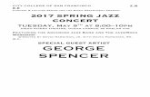 Concert & Lecture Series and the Music Department Present 2017 SPRING ... · PDF fileConcert & Lecture Series and the Music Department Present 2017 SPRING JAZZ CONCERT ESDAY,May 9that