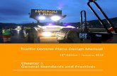Traffic Control Plans Design Manual - State of · PDF file09-09-2004 · Chapter 1 General Standards and Practices . Traffic Control Plans Design Manual 13th Edition ... Consideration
