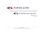 Managing Successful Programmes - Global Best Practice ... · PDF fileAccredited Training ... and content are documented in the PRINCE2 Foundation and Practitioner ... shaded boxes