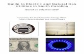 Guide to Electric and Natural Gas Utilities in South · PDF fileB. Electric and Natural Gas Utilities in South Carolina ... Natural Gas Utilities 14. Natural Gas Customers ... Tri-County