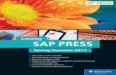 SAP PRESS Catalog Spring/Summer 2017 - Amazon S3 · PDF fileSpring/Summer 2017. SAP PRESS. Catalog SAP HANA & SAP S/4HANA Administration and Programming Business Intelligence/EIM