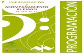 IMPROVISACIÓN Y ACOMPAÑAMIENTO AL · PDF filedesarrolla el currículo de las enseñanzas profesionales de música en Andalucía (BOJA 15 de noviembre de 2007) ... - Iniciación al