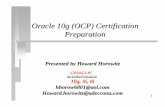 Oracle 10g (OCP) Certification Preparation - · PDF fileOracle 10g (OCP) Certification Preparation ... Oracle 9i upgrade exam ... Introduction to Oracle: SQL and PL/SQL 57 39 69% 2