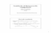 SynthesisSynthesis of of heterocyclicheterocyclic · PDF file1 SynthesisSynthesis of of heterocyclicheterocyclic compounds Tapio Nevalainen DrugDrug synthesis synthesis IIII 2010