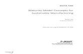 Maturity Model Concepts for Sustainable Manufacturing · PDF fileMaturity Model Concepts for Sustainable ... maturity model to assist manufacturers with understanding ... Maturity