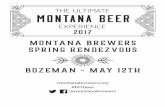 montanabrewers.org #MTbeer @montanabrewersmontanabrewers.org/wp-content/uploads/2017/05/MBA-Spring-Festival... · Brewer: Cabinet Mountain Brewing Co., Libby BeerStyle ABV% ... {