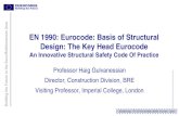 EN 1990: Eurocode: Basis of Structural Design: The Key ...elsa.jrc.ec.europa.eu/eurocodes2006/pdf/pres100.pdf · EN 1990: Eurocode: Basis of Structural Design: The Key Head Eurocode