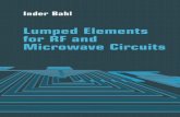 Lumped Elements for RF and Microwave Circuits - lmn.pub.rolmn.pub.ro/~daniel/ElectromagneticModelingDoctoral/Books/EM Field... · Library of Congress Cataloging-in-Publication Data