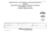 INSTALLATION, OPERATING AND SERVICE INSTRUCTIONS · PDF file1 Price - $3.00 INSTALLATION, OPERATING AND SERVICE INSTRUCTIONS SERIES 2PV GAS BOILER 8141775R9-11/99 For service or repairs