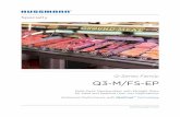 Specialty - Hussmann Corporation Sheets/Q3M_FS-EP_EN.pdf · Q3-M/FS-EP Q-Series Family Multi-Deck Merchandiser with Straight Glass for Meat and Seafood (non ice) Applications Enhanced