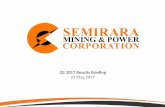 Q1 2017 Results Briefing 22 May 2017 - Semirara Mining Relations/investor... · Php4.6 B 2.9M MT Php8.1 B 3.6 M MT ASP 2,250 COAL SALES 24% ... Q1 2016 vs Q1 2017 16% in ASP, 6% ...