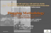 The Office of Oil and Gas; Oil and Gas Wells West Virginia … BELCHER PRESENT… · West Virginia Code Chapter ... •UIC monitoring •Record keeping •Plugging programs •Enforcement