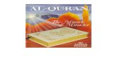 Al-Qur'an - The Miracle of Miracles - Way-to-Allah. · PDF fileal-qur'an - the miracle of miracles page 1 ... the protestants alone are able to attack the koran with success; and for