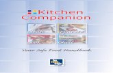 Kitchen Companion: Your Safe Food Handbook · PDF fileThat’s what Kitchen Companion: Your Safe Food Handbook is all about. This food safety handbook contains all the basic information
