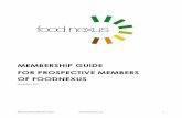 FoodNexus Membership Guide Nov · PDF fileRiberebro Integral Sill Entreprises Tereos Participations Tetra Pak Triballat Noyal Unicredit Unilever R&D ACADEMIA (29) AgroParisTech Chalmers