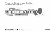 Music Creation Suite · PDF fileMusic Creation Suite Guía de inicio rápido   ® Español ARTIST Music Creation and Production System notion by PreSonus