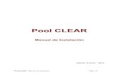 Pool CLEAR - aqmatic.comaqmatic.com/wp/wp-content/uploads/2017/07/Manual-de... · PoolCLEAR: Manual de Instalación Pág.3/19 Instalación del PoolCLEAR 1 Instalación FISICA La instalación