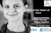 6Cs at the Heart of Care - · PDF file6Cs at the Heart of Care Jane Cummings Chief Nursing Officer England 8th October 2014 . 2 ... Source: Sven-Ofaf Husmark, Qmatic Blog - May 2014