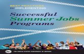in IMPLEMENTING Successful Summer · PDF filein IMPLEMENTING Successful Summer Jobs Programs. ... to continue to work on a part-time basis during the school year after the ... Another