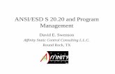 ANSI/ESD S 20.20 and Program Management -  · PDF fileANSI/ESD S 20.20 and Program Management ... verification that must occur (internal ... • Add on to back of ISO 9000 audit