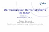 DER Integration Demonstrations in Japan - · PDF fileDER Integration Demonstrations in Japan IRED 2014 November 18, ... Flow at grid- connection point ... virtual power plant.. Micro