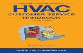 HVAC - Steve Coscia, CSP | The #1 Customer Service Expert · PDF file42 - HVAC Customer Service Handbook “Your technician is in my kitchen saying that you sold me a piece of junk