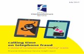 calling time on telephone fraud - Financial Ombudsman · PDF filecalling time on telephone fraud a review of complaints about “vishing” scams Financial Ombudsman Service insight