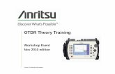 OTDR Theory Training - Data Edgedataedge.ie/wp-content/uploads/2013/07/otdr_theory_workshop.pdf · 3 Dublin Workshop event 3 Agenda • OTDR Terminology • OTDR Basics » Distance