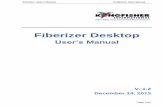 Fiberizer OTDR Software User Manual - Kingfisher · PDF filecompleted, the OTDR determines the distance of the fiber line, distance to events, the attenuation of the fiber link and