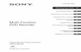 Multi-Function DVD Recorder - Sony · PDF filelaser beam used in this multi function DVD recorder is harmful to eyes, do not attempt to disassemble the cabinet. Refer servicing to