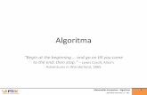 Algoritma$agipk.lecture.ub.ac.id/files/2013/09/MK-20132014-11-Algoritma.pdf · Algoritma$adalah$urutan$logis$langkah$– langkah$ penyelesaian$yang$disusun$secara$sistemas .$ ...