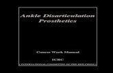 Ankle Disarticulation Prosthetics - chrc · PDF fileAknowledgements Substantial parts of the information and reference material provided in This Technical Manual for Lower Limb Prosthetics