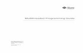Multithreaded Programming Guide - nsu.ruccfit.nsu.ru/~fat/pthreads/816-5137.pdf · Multithreaded Programming Guide Sun Microsystems, Inc. 4150 Network Circle Santa Clara, CA 95054