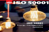 ISO 50001 - ISO - International Organization for ... · PDF fileISO 50001 Energy is critical to organizations but often represents a significant cost – both to them and the environment