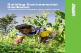 Building Environmental Resilience - · PDF file6 Building Environmental Resilience: A snapshot of farmers adapting to climate change in Kenya. 2. Purpose Our climate is changing in