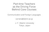 Part-time Teachers as the Driving Force Behind Core ... · PDF fileBehind Core Courses Communication and Foreign ... different language courses ... the Driving Force Behind Core Courses