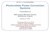 Photovoltaic Power Conversion Systems - IEEE Entity …ewh.ieee.org/r3/virginia-mountain/meetings/Presentations/IEEE VMS... · Photovoltaic Power Conversion Systems Jih-Sheng (Jason)