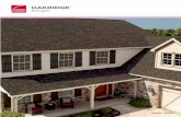 Oakridge Shingles Brochure - Houston, · PDF fileOakridge® Driftwood† Oakridge ® Shingles Make it your own. When does a house become a home? When the place you live in begins to