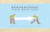 MANAGING - Pain-Ed · PDF fileThe Managing Your Back Pain booklet is a collaborative work developed by health professionals across acute, community and
