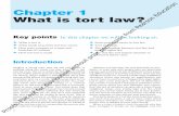 Chapter 1 What is tort law? - Pearson Edcatalogue.pearsoned.co.uk/assets/hip/gb/hip_gb_pearsonhighered/... · 2 Chapter 1 What is tort law? Key points In this chapter we will be looking
