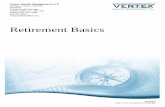 Retirement Basics - vertex.finlsite.comvertex.finlsite.com/advisorpdfs/225940/Retirement_Planning_Basics... · Vertex Wealth Management LLC ... advantage of special tax-deferred retirement
