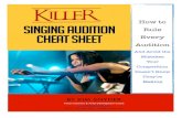 Killer Singing Audition Cheat Sheet - Home - The Voice · PDF fileKiller Singing Audition Cheat Sheet Sheet ... a classical vocal instructor and ... so but the producers would beg