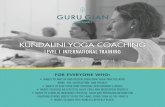 KUNDALINI YOGA COACHING - gurugian.nlgurugian.nl/wp-content/upload_folders/gurugian.nl/Kundalini-Yoga... · with your own infinity so ... • Mainly Kundalini Yoga as taught by Yogi