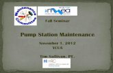 Fall Seminar - Michigan Water Environment Association Pump Station Maintenance 10-2… · Vibration may be unavoidable but can be mitigated ... Securely anchor pump base plate to
