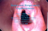 Recurrent Respiratory · PDF file• Affects papilloma growth in vitro via modulation on estrogen metabolism . Indole-3-Carbinol for Recurrent Respiratory Papillomatosis: Long Term