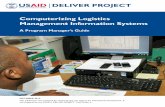 Computerizing Logistics Management Information · PDF fileComputerizing Logistics Management Information Systems: ... RFP request for proposal ... tion of an automated logistics management